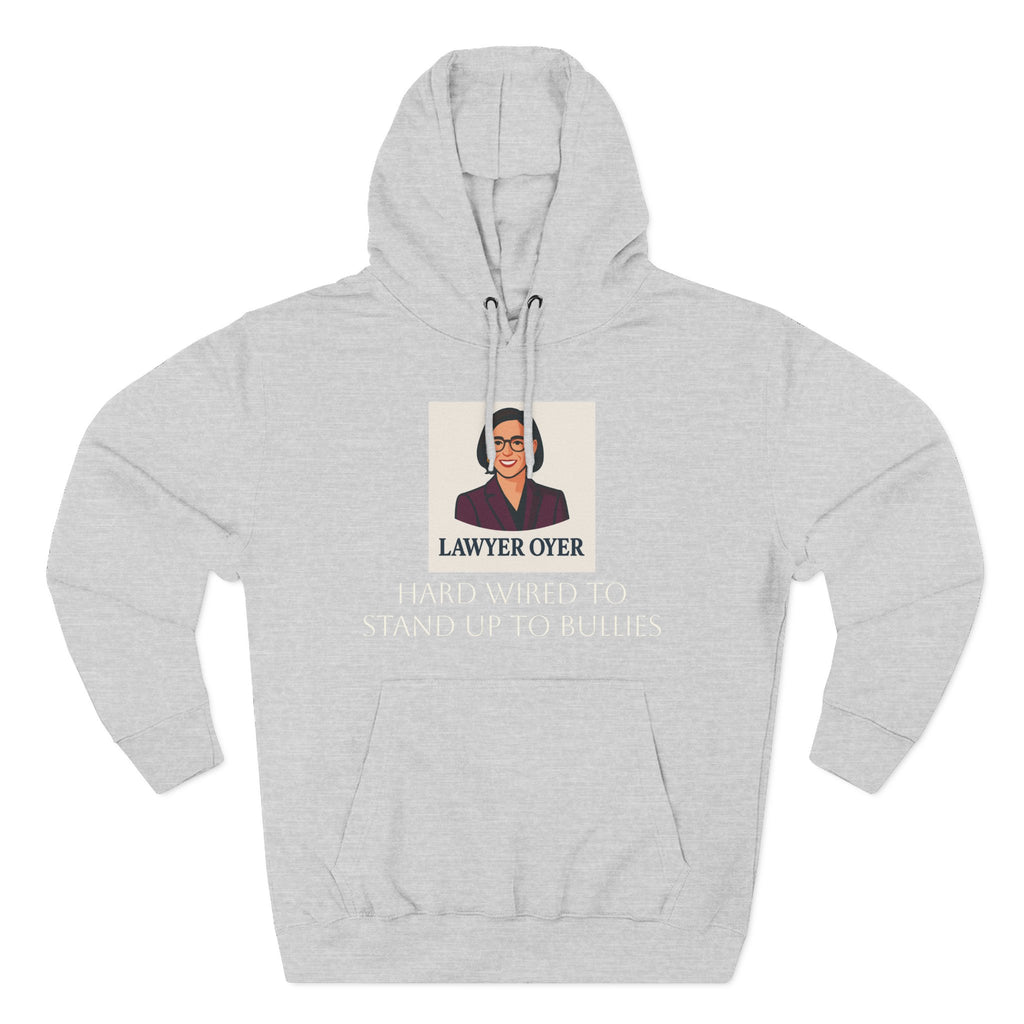 Lawyer Oyer Hoodie